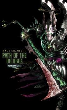 Path of the Incubus - Book  of the Warhammer 40,000