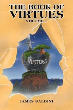Paperback The Book of Virtues: Volume 1 Book