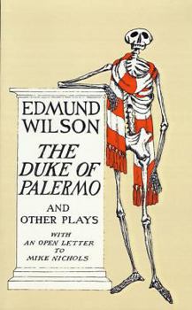 Paperback The Duke of Palermo and Other Plays: And Other Plays, with an Open Letter to Mike Nichols Book