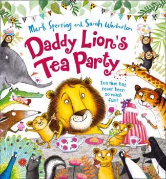 Hardcover Daddy Lion's Tea Party Book