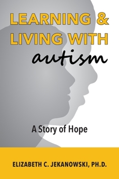 Paperback Learning & Living With Autism Book