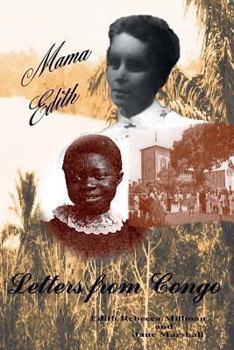 Paperback Mama Edith: Letters from Congo Book