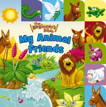 Board book The Beginner's Bible My Animal Friends: A Point and Learn Tabbed Board Book