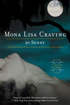 Paperback Mona Lisa Craving: A Novel of the Monere Book