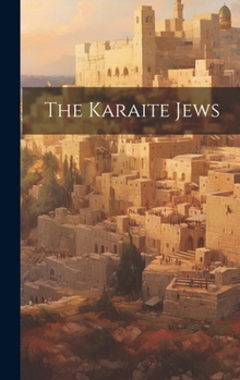 Hardcover The Karaite Jews Book