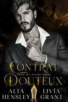 Paperback Contrat Douteux: Romance dark et milliardaires (À l'encre noire) (French Edition) [French] Book