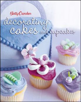 Paperback Betty Crocker Decorating Cakes and Cupcakes (Betty Crocker Cooking) Book