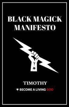 Paperback Black Magick Manifesto Book