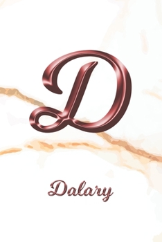 Dalary: Journal Diary Personalized First Name Personal Writing Letter D White Marble Rose Gold Pink Effect Cover Daily Diaries for Journalists & Writers Journaling & Note Taking Write about your Life 