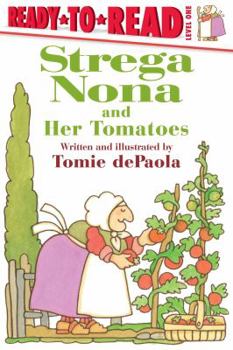 Hardcover Strega Nona and Her Tomatoes: Ready-To-Read Level 1 Book
