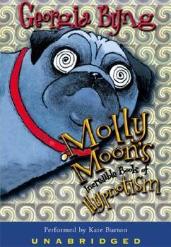 Audio Cassette Molly Moon's Incredible Book of Hypnotism Book