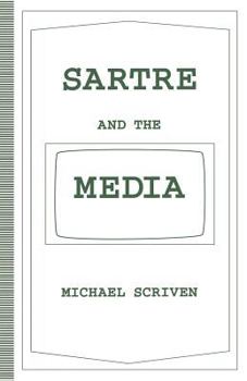 Paperback Sartre and the Media Book