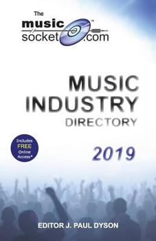 Paperback The MusicSocket.com Music Industry Directory 2019 Book