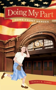 Doing My Part - Book  of the Home-Front Heroes