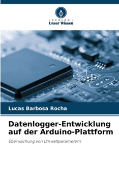 Paperback Datenlogger-Entwicklung auf der Arduino-Plattform [German] Book