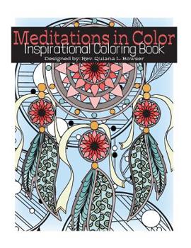 Paperback Meditations in Color: Inspirational Coloring Book