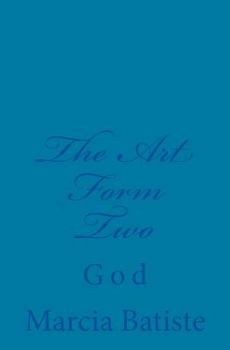 Paperback The Art Form Two: God Book