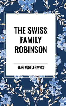 Hardcover The Swiss Family Robinson Book