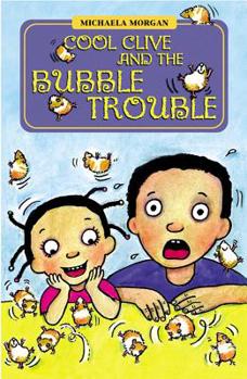 Paperback Cool Clive and the Bubble Trouble Book