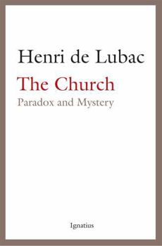 Paperback The Church: Paradox and Mystery Book