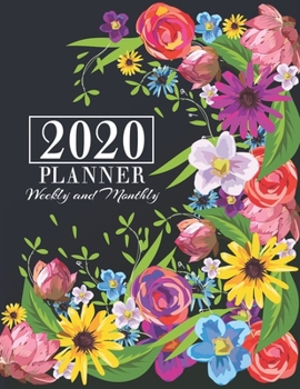 2020 Planner Weekly and Monthly: Floral 2020 Calendar Planner 8.5”x11” | Agenda 2020, Organizer & Calendar View with Inspirational Quotes | Jan 1, 2020 to Dec 31, 2020 Annual Planner