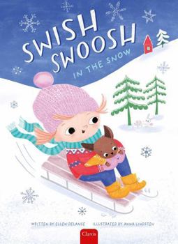 Hardcover Swish, Swoosh, in the Snow Book