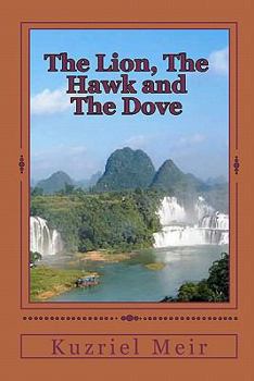 Paperback The Lion, The Hawk and The Dove Book