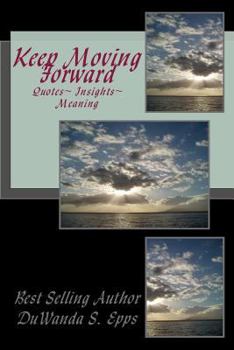 Paperback Keep Moving Forward Book