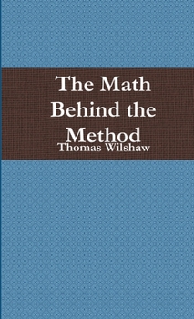 Paperback The Math Behind the Method Book