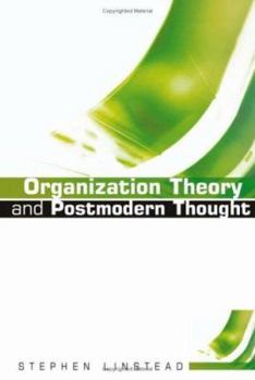 Hardcover Organization Theory and Postmodern Thought Book