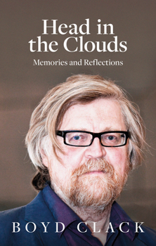 Paperback Head in the Clouds: Memories and Reflections Book