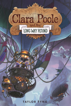 Library Binding Clara Poole and the Long Way Round Book