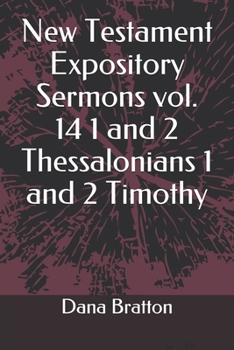 Paperback New Testament Expository Sermons vol. 14 1 and 2 Thessalonians 1 and 2 Timothy Book