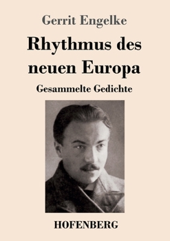 Paperback Rhythmus des neuen Europa: Gesammelte Gedichte [German] Book