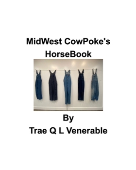 Paperback MidWest CowPoke's HorseBook Book