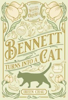Paperback Bennett Turns Into a Cat: Tales from Witches of Olderea Book