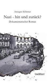 Hardcover Nazi - hin und zurück? [German] Book
