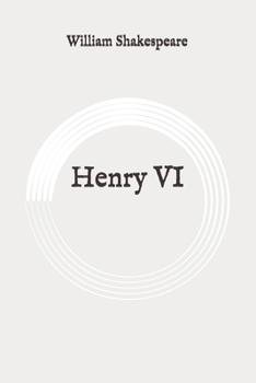 Paperback Henry VI: Original Book