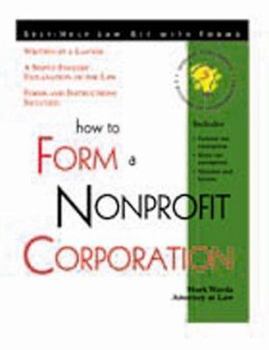 Paperback How to Form a Nonprofit Corporation: With Forms Book