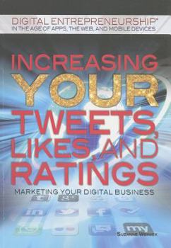 Paperback Increasing Your Tweets, Likes, and Ratings Book