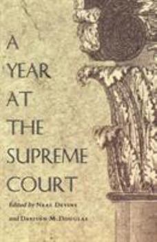 A Year at the Supreme Court (Constitutional Conflicts) - Book  of the Constitutional Conflicts