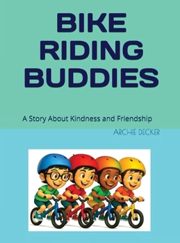 Hardcover Bike Riding Buddies Book