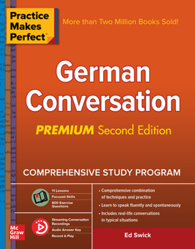 Paperback Practice Makes Perfect: German Conversation, Premium Second Edition Book