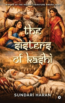 Hardcover The Sisters of Kashi Book