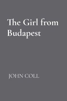 Paperback The Girl from Budapest Book