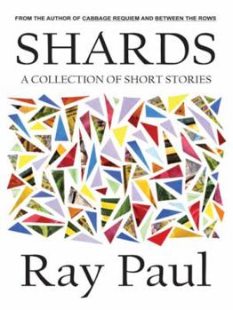 Paperback Shards: A Collection of Short Stories Book