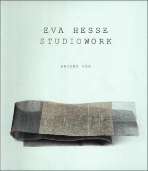 Hardcover Eva Hesse: Studiowork Book