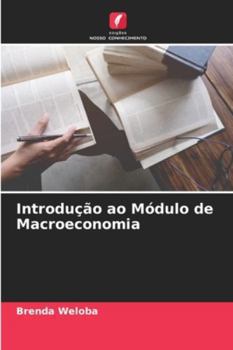 Paperback Introdução ao Módulo de Macroeconomia [Portuguese] Book