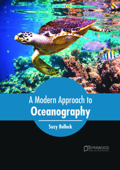 Hardcover A Modern Approach to Oceanography Book