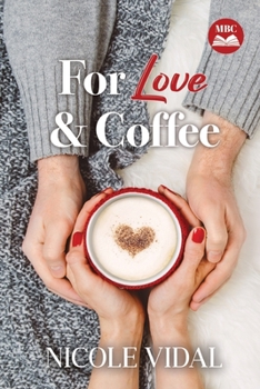 Paperback For Love & Coffee Book